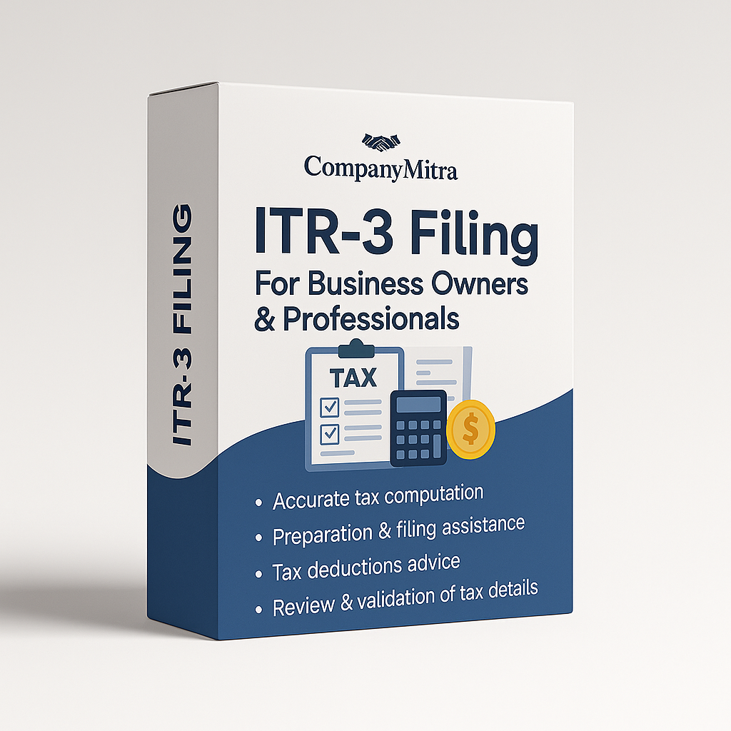 ITR-3 Filing – For Business Owners & Professionals