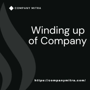 Winding Up of Company