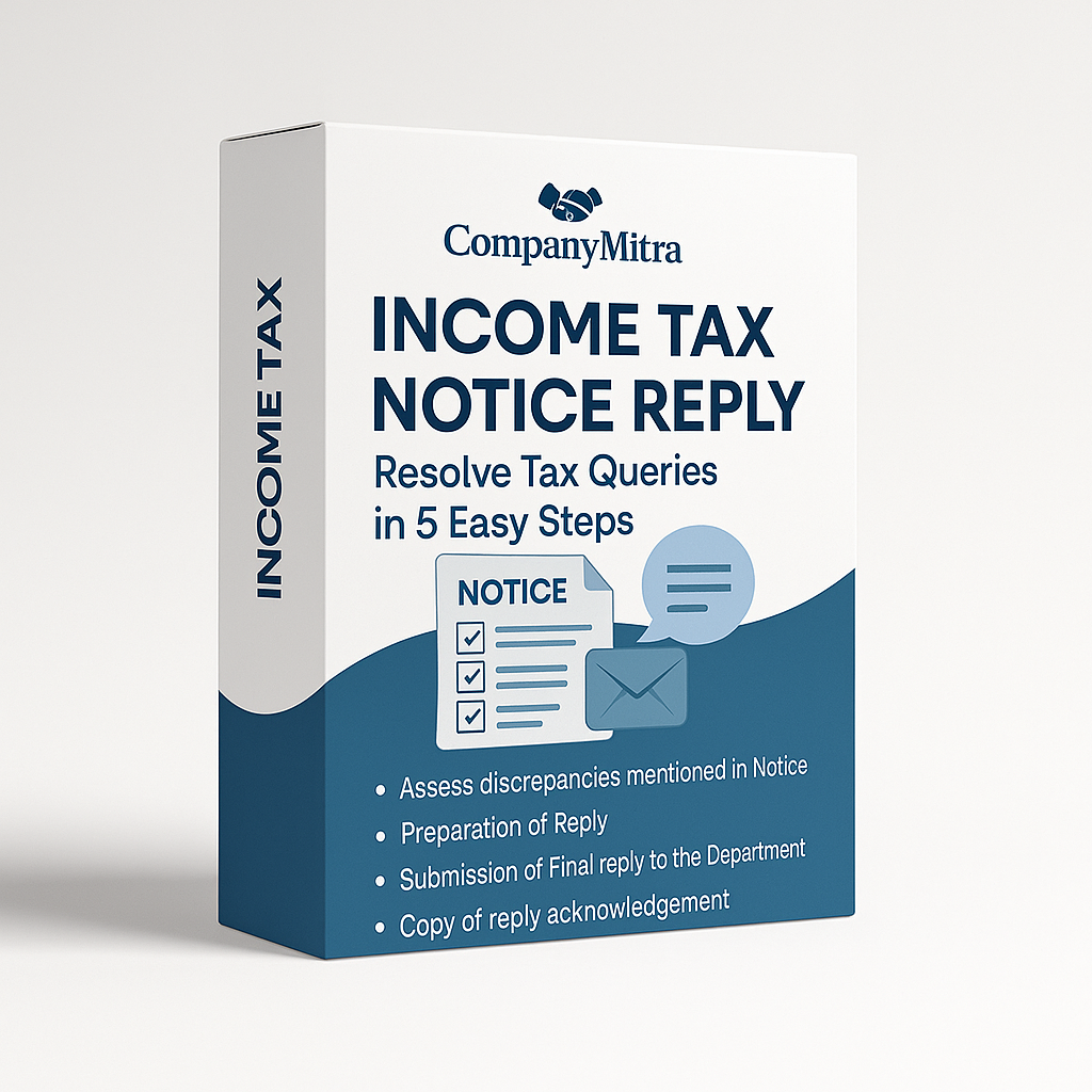 Income Tax Notice Reply – Resolve Tax Queries in 5 Easy Steps