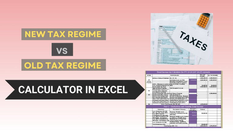 Free Excel Calculator for Old vs. New Tax Regime tax comparison !
