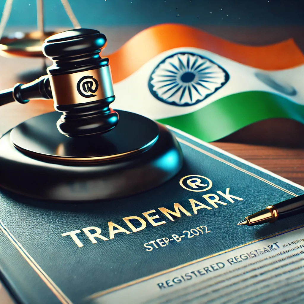 Trademark Registration in India: Step-by-Step Guide for Businesses