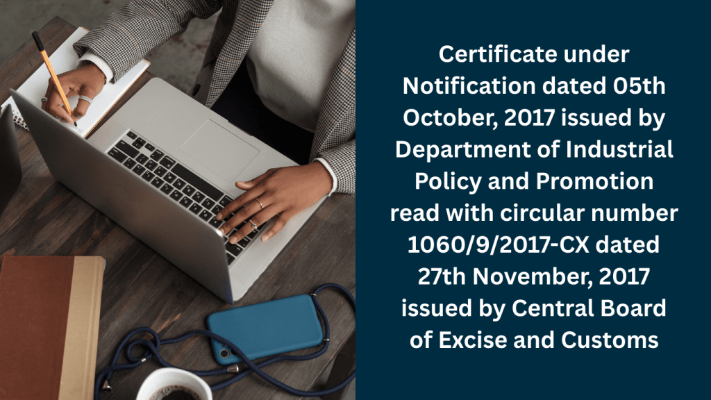 Data Excise Numbers Certificate under Notification dated 05th October, 2017 issued by ...