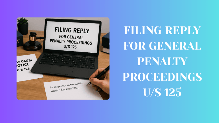 FILING REPLY FOR GENERAL PENALTY PROCEEDINGS U/S 125